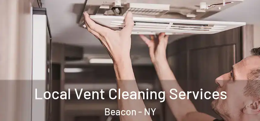  Local Vent Cleaning Services Beacon - NY