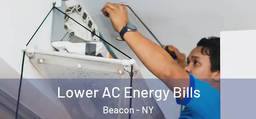  Lower AC Energy Bills Beacon - NY
