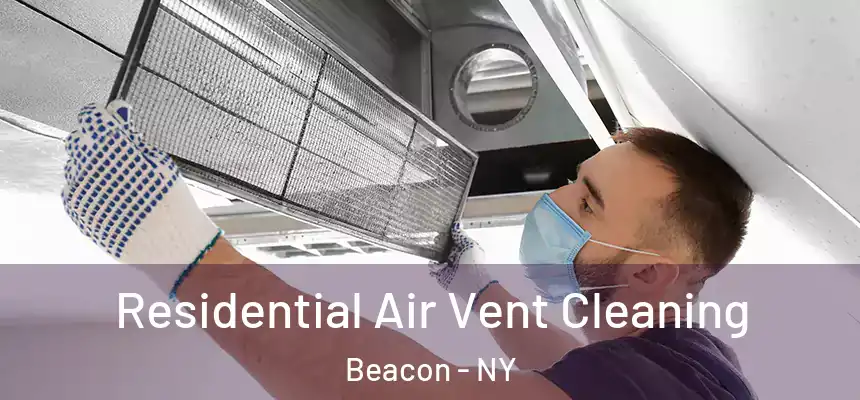  Residential Air Vent Cleaning Beacon - NY